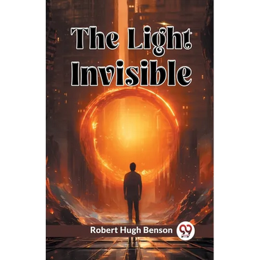 The Light Invisible