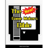 The New Game Makers Bible