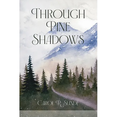 Through Pine Shadows