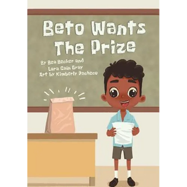Beto Wants The Prize