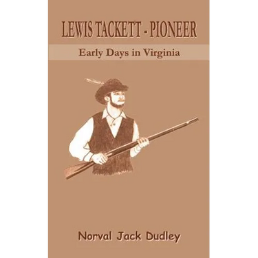 Lewis Tackett - Pioneer