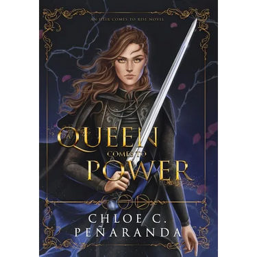 A Queen Comes to Power: An Heir Comes to Rise - Book 2