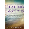 Healing for a Woman's Emotions: Released from Damaging Thoughts and Feelings