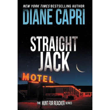 Straight Jack: The Hunt for Jack Reacher Series