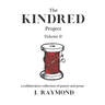 The Kindred Project: Vol. II
