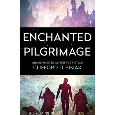 Enchanted Pilgrimage