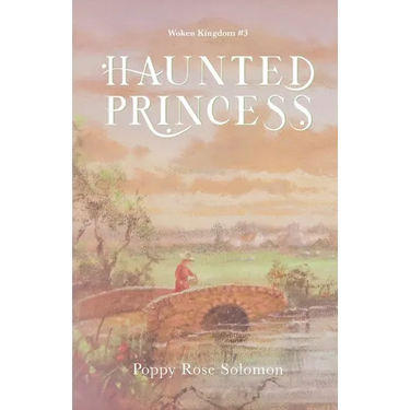 Haunted Princess: Woken Kingdom #3
