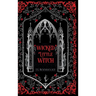 Wicked Little Witch: A Dark Paranormal Romance