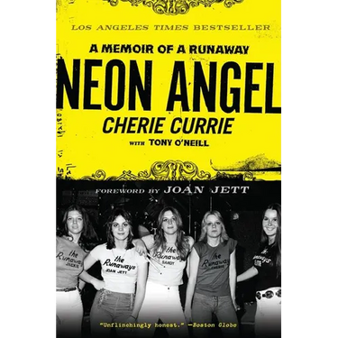 Neon Angel: A Memoir of a Runaway