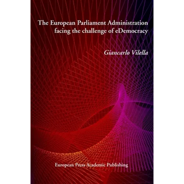 The European Parliament Administration facing the challenge of eDemocracy