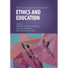 The Cambridge Handbook of Ethics and Education