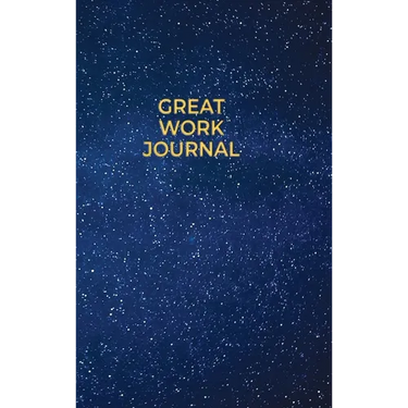 Great Work Journal