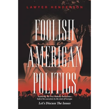 Foolish American Politics: Let's Discuss the Issues