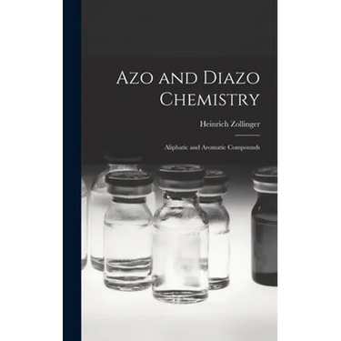 Azo and Diazo Chemistry: Aliphatic and Aromatic Compounds