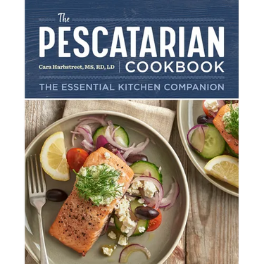 The Pescatarian Cookbook: The Essential Kitchen Companion