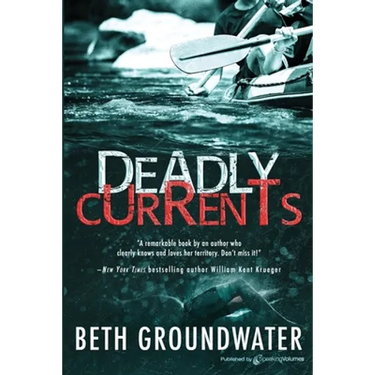 Deadly Currents