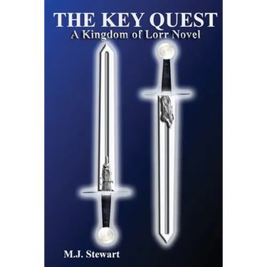 The Key Quest: A Kingdom of Lorr Novel