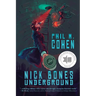 Nick Bones Underground
