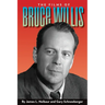 The Films of Bruce Willis
