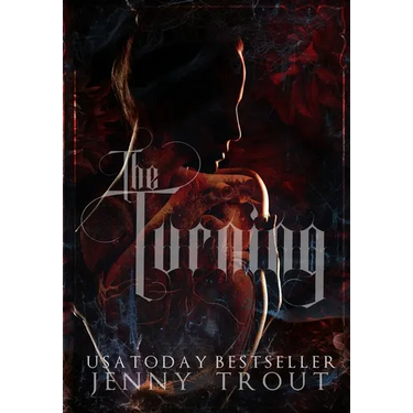 The Turning: Blood Ties Book One