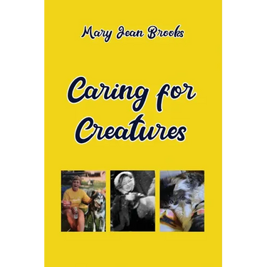 Caring for Creatures