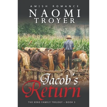 Jacob's Return: The King Family Trilogy - Book 3