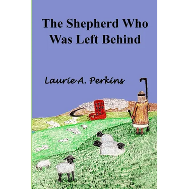 The Shepherd Who Was Left Behind