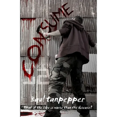 Consume: The Post-Apocalyptic Thriller