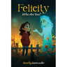 Felicity, Who Are You?