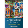 Christianities in Asia
