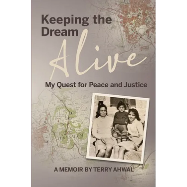 Keeping the Dream Alive: My Quest for Peace and Justice