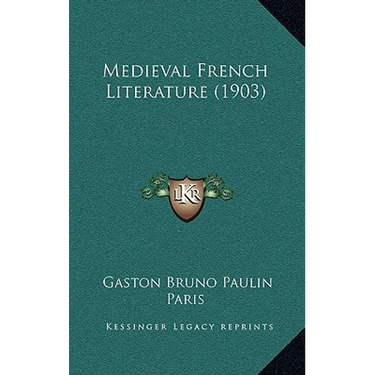 Medieval French Literature (1903)