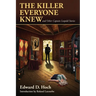 The Killer Everyone Knew and Other Captain Leopold Stories