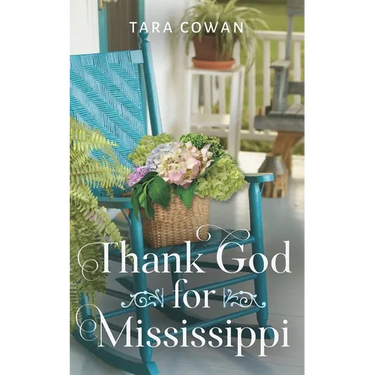 Thank God for Mississippi
