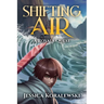 Shifting Air: A Royals Quest