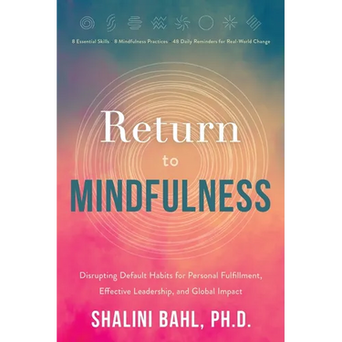 Return to Mindfulness