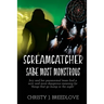 Screamcatcher: Sa'be Most Monstrous