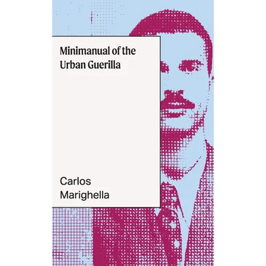 Minimanual of the Urban Guerrilla