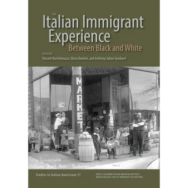 The Italian Immigrant Experience: Between Black and White