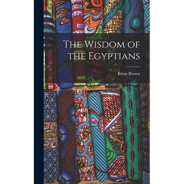 The Wisdom of the Egyptians