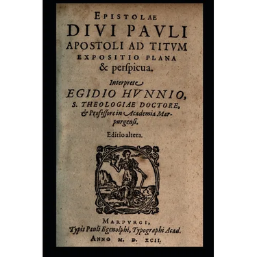 The Epistle of the Holy Apostle Paul to Titus: A Plain and Clear Exposition
