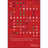 Impact Redefined: Transforming Partnerships, Social Moments, and Personal Connections to Drive Change