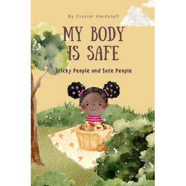 My Body is Safe: Tricky People and Safe People