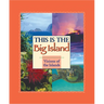 This Is the Big Island