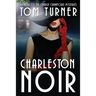 Charleston Noir
