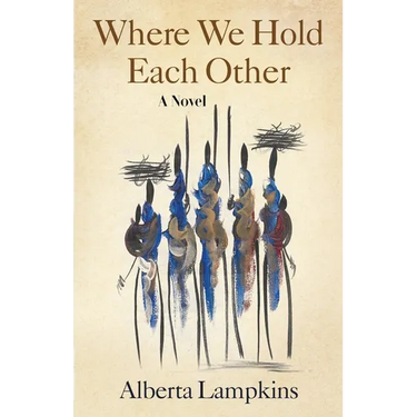 Where We Hold Each Other