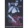 The Madam of Maple Court