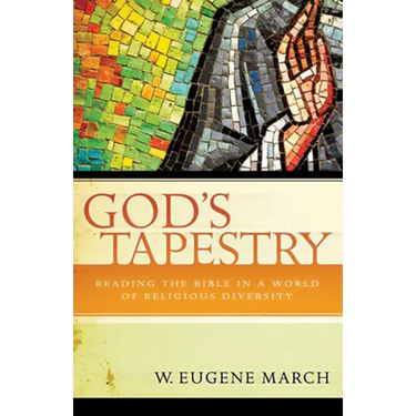 God's Tapestry: Reading the Bible in a World of Religious Diversity