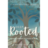 Deep Rooted: Growing through the Gospel of Mark