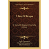 A Boy Of Bruges: A Story Of Belgian Child Life (1918)